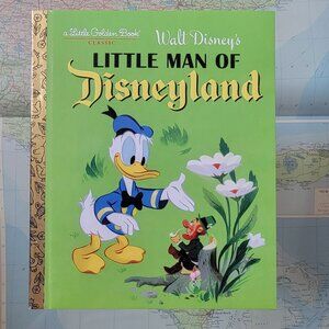 Little Golden Book Disney The Little Man of Disneyland